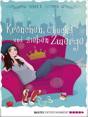 cover image of Krönchen, Chucks und sieben Zwerge
